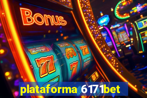 plataforma 6171bet